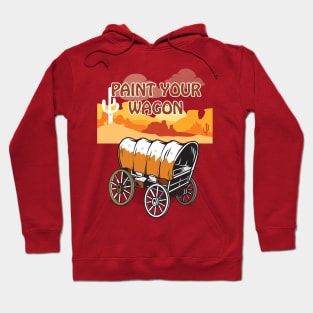 Paint Your Wagon - Alternative Movie Poster Hoodie